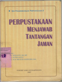 Perpustakaan menjawab tantangan jaman