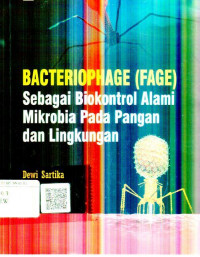 Bacteriophage (Fage) sebagai biokontrol alami mikrobia pada pangan dan lingkungan