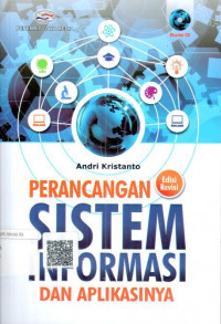 Perancangan sistem informasi dan aplikasinya