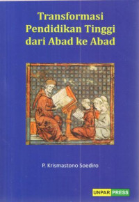 Transformasi pendidikan tinggi dari abad ke abad