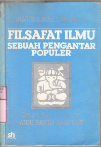Filsafat ilmu : sebuah pengantar populer