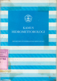 Kamus hidrometeorologi : Soeryadi WH. [et al.]
