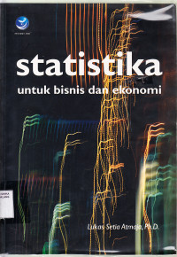 Statistika untuk bisnis dan ekonomi