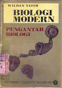 Biologi modern : biologi sel / Wildan Yatim