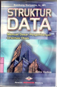 Struktur data : memuat dasar pengembangan orientasi obyek