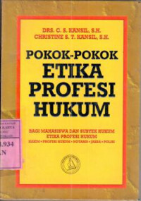 Pokok-pokok etika profesi hukum