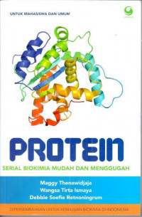 Protein; Serial Biokimia Mudah dan Menggugah