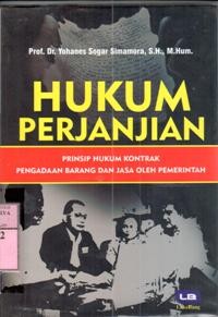 Hukum perjanjian : prinsip hukum kontrak pengadaan barang dan jasa /pemerintah  Yohanes Sogar Simamora