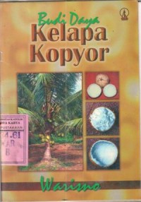 Budi daya kelapa kopyor : Warisno