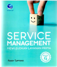 Service management: mewujudkan layanan prima